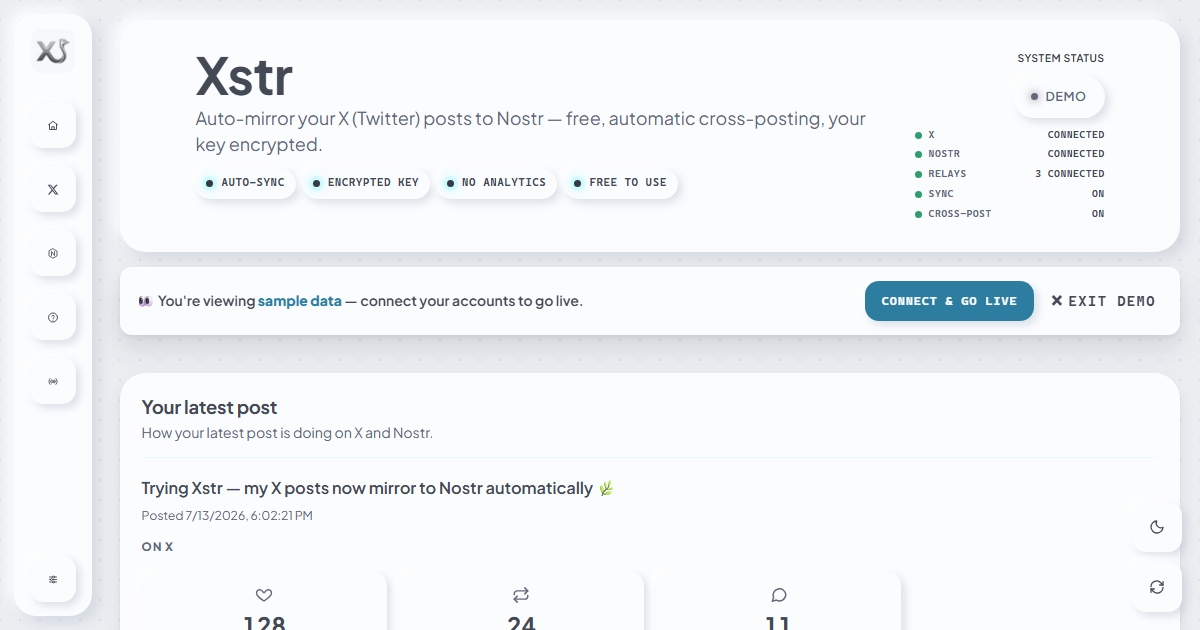 The Xstr dashboard in demo mode: system status connected, and a sample mirrored post with its engagement on X and Nostr